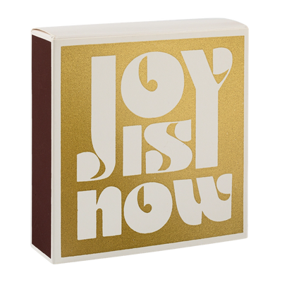 'Joy Is Now' Luxury Print Matches